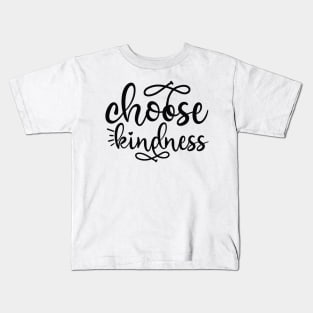 Choose Kidness Kids T-Shirt